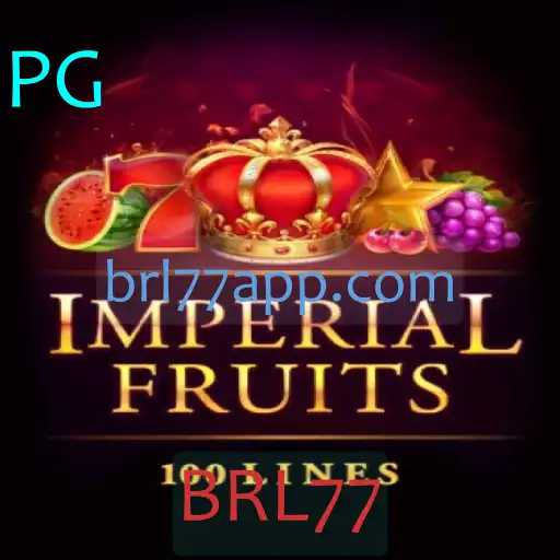 Imperial Fruits 100: Mergulhe na Aventura Frutífera com BRL77